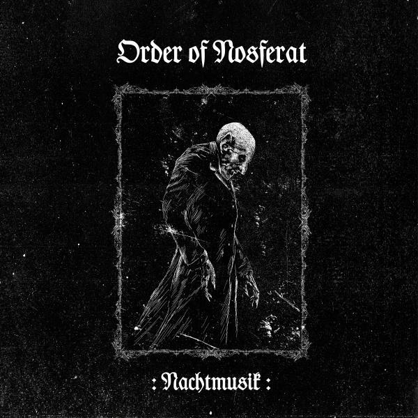 Order of Nosferat - Nachtmusik LP